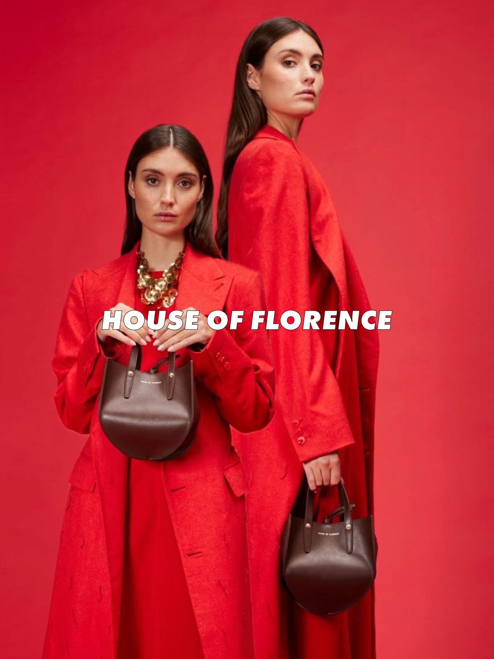 HOUSE OF FLORENCE